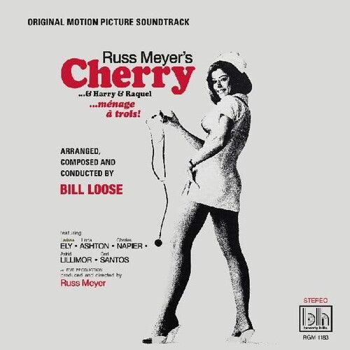 Bill Loose- Russ Meyers Cherry & Harry & Raquel (Original Motion Picture Soundtrack)
