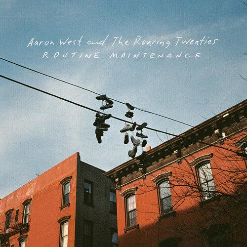 Aaron West & the Roaring Twenties- Routine Maintenance