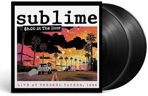 Sublime- $5 At The Door (Live At Tressel Tavern, 1994)