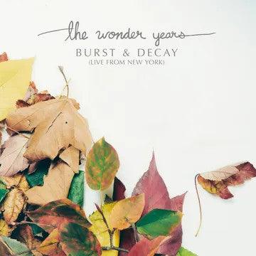 The Wonder Years- Burst & Decay: Live From New York -RSD23