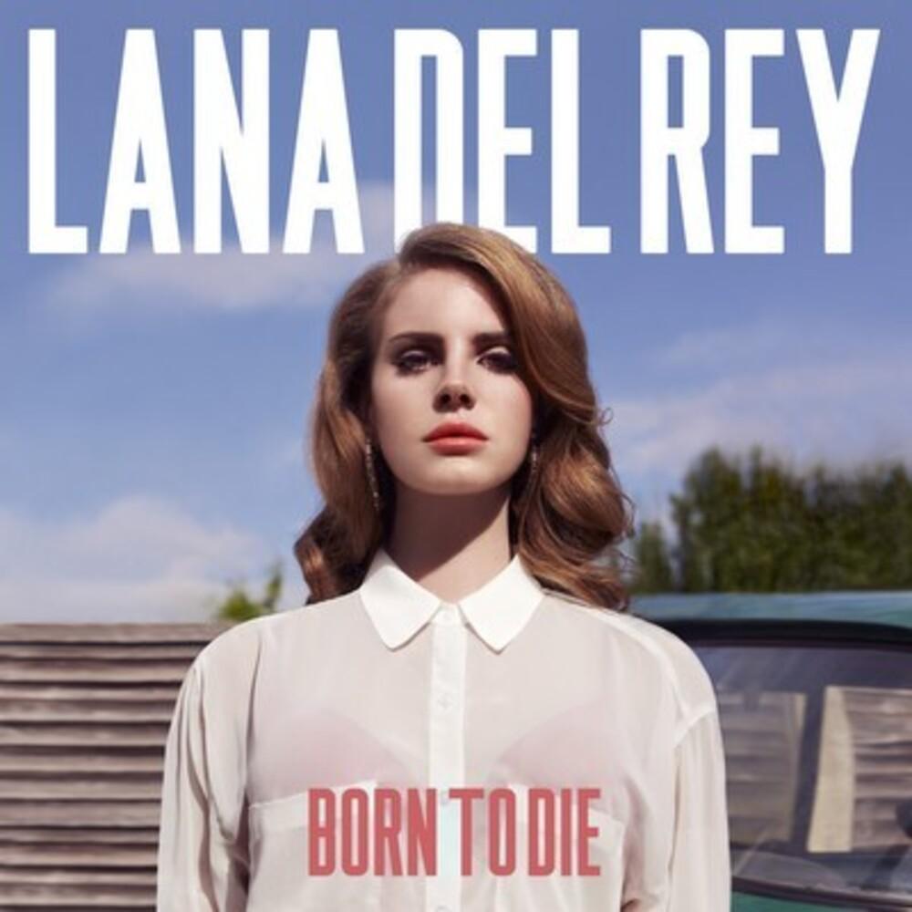 Lana Del Rey- Born To Die