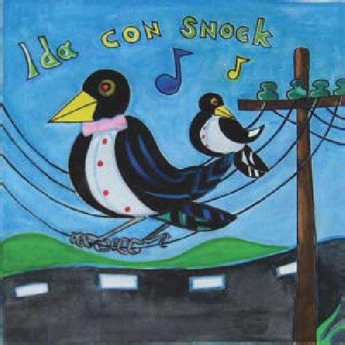 Michael Hurley- Ida Con Snock