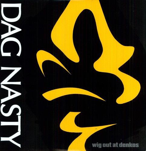 Dag Nasty- Wig Out At Denkos