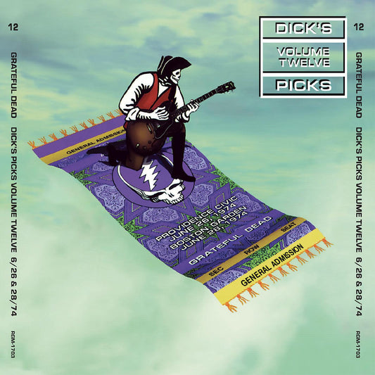 Grateful Dead- Dick's Picks, Vol. 12: Providence Civic Center 6/26/74 & Boston Garden 6/28/74