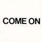 Come on- 1979-1980