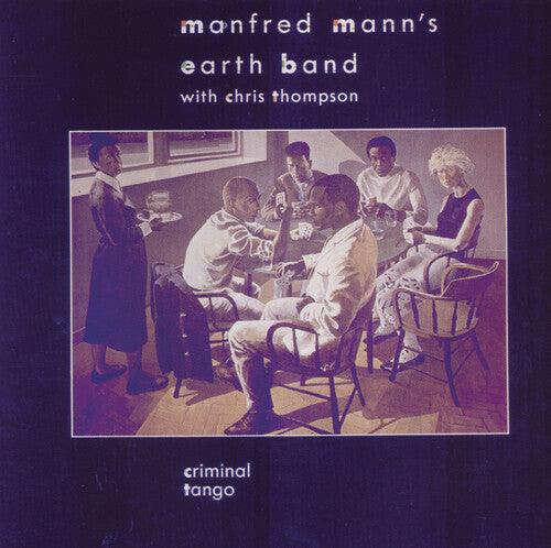 Manfred Mann's Earth Band- Criminal Tango