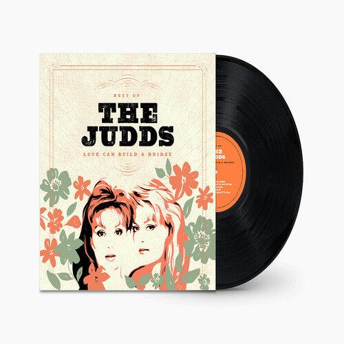The Judds- Love Can Build A Bridge: Best Of The Judds