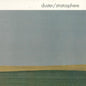 Duster- Stratosphere (25th Anniv Ed) (Constellations Splatter Vinyl)