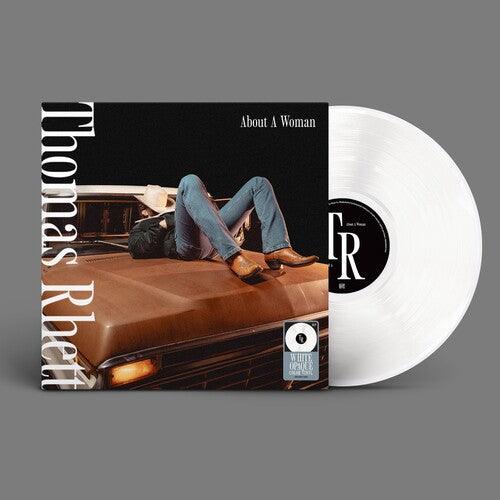 Thomas Rhett- About A Woman (Indie Exclusive)