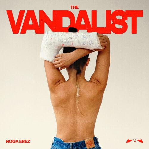Noga Erez- The Vandalist