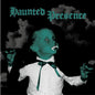 Various Artists- Haunted Presence / Various