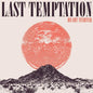 Last Temptation- Heart Starter - Crystal Clear