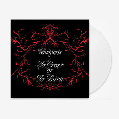 Venamoris- To Cross Or To Burn