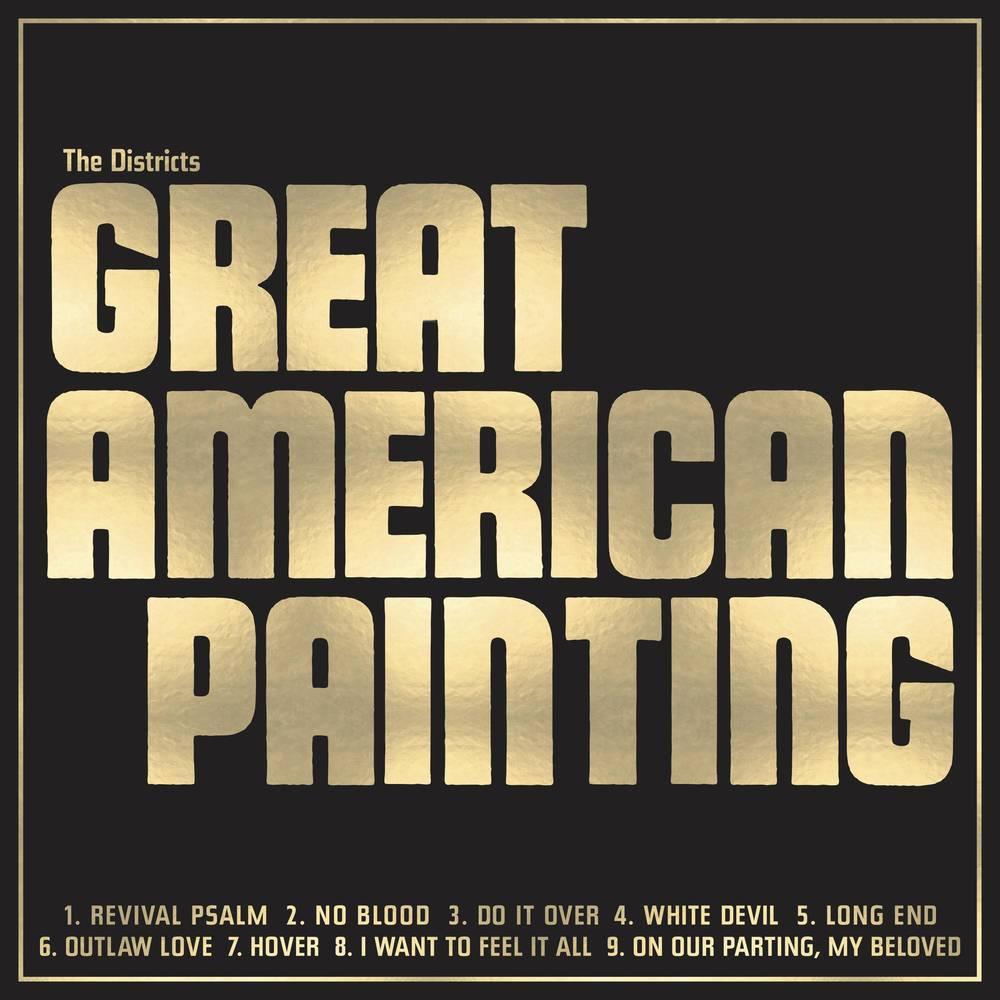 The Districts- Great American Painting (Indie Exclusive)