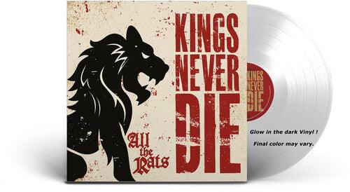 Kings Never Die- All The Rats